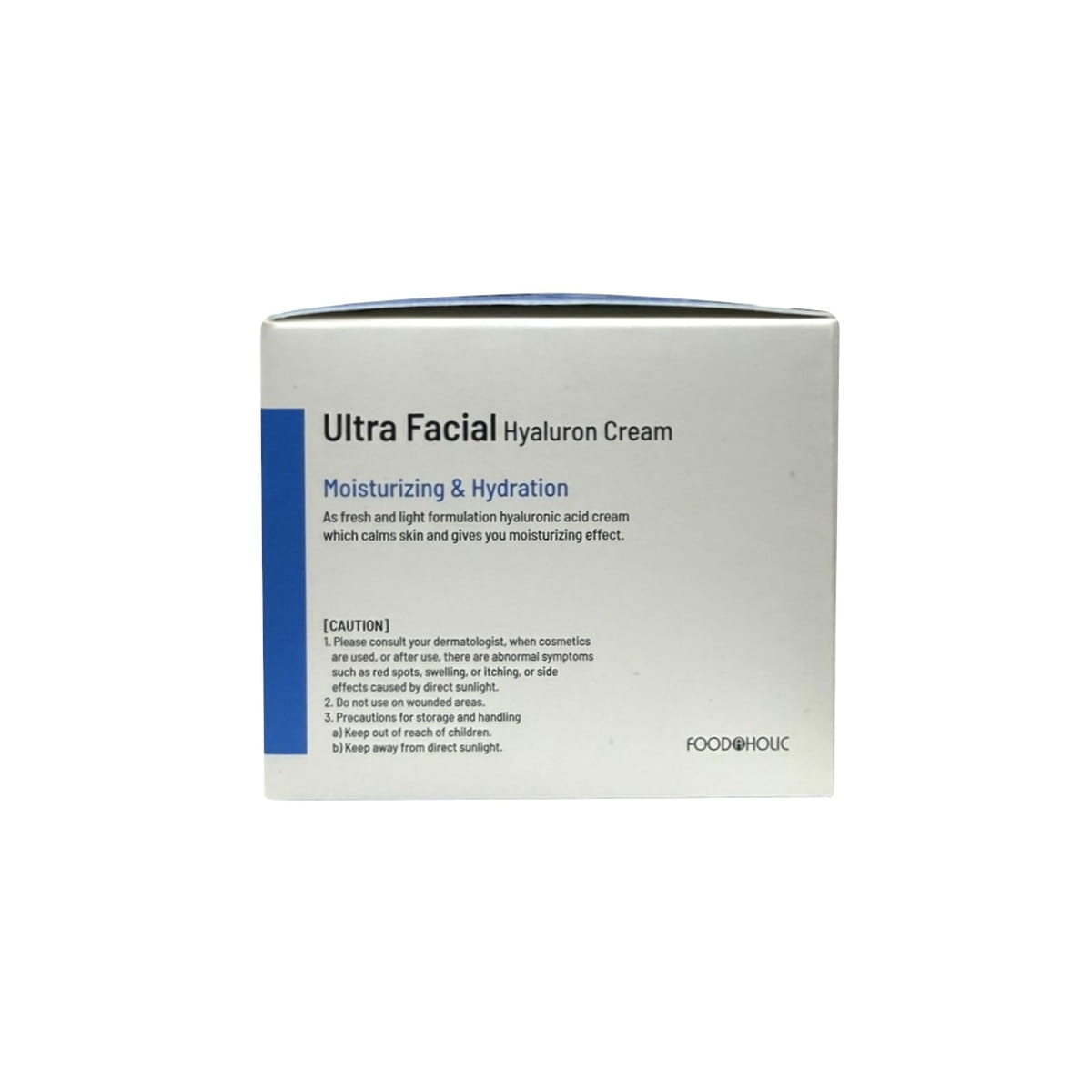 Caution for Foodaholic Ultra Facial Hyaluron Cream (100 mL)