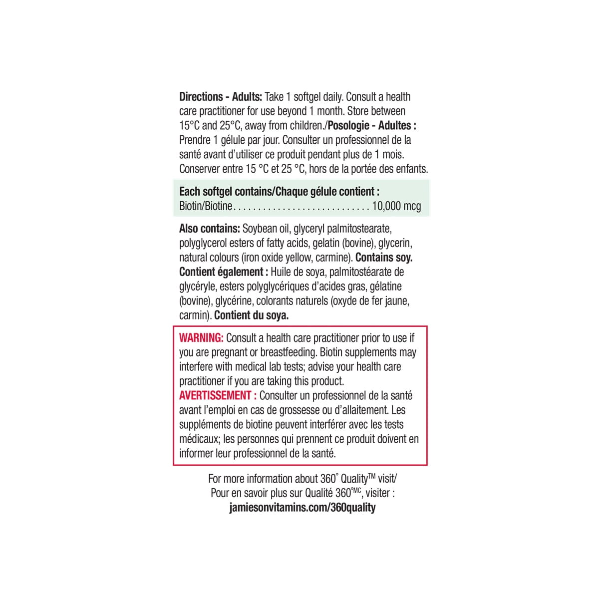 Directions, ingredients, warnings for Jamieson Biotin 10,000 mcg Ultra Strength (45 softgels)