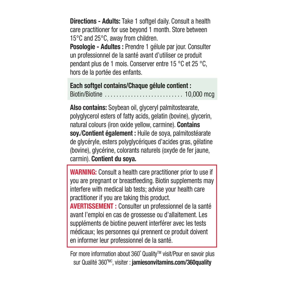Directions, ingredients, warnings for Jamieson Biotin 10,000 mcg Ultra Strength (90 softgels)
